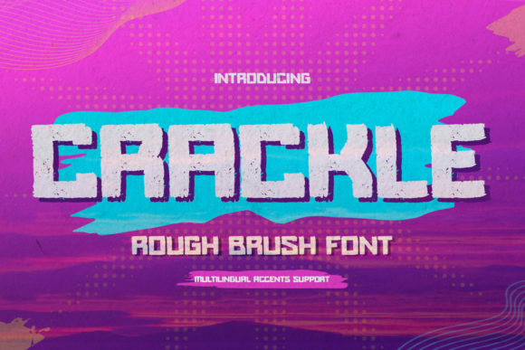 Crackle: A Premium Display Typeface for High-Impact Campaigns