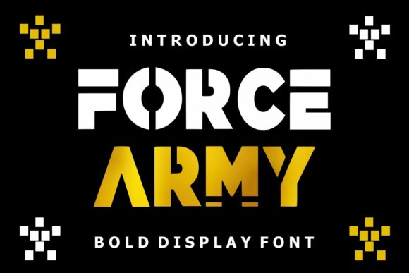 Force Army: The Bold Typeface That Transforms Small Business Branding