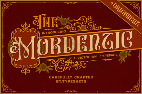 Mordentic: The Victorian Display Font for Authentic Vintage Branding