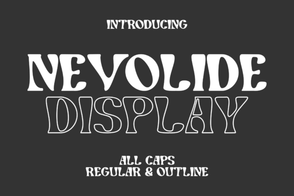 Nevolide: The Modern Display Typeface for Standout Branding