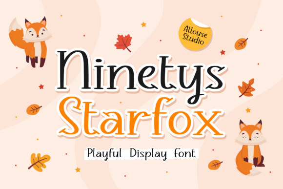 Ninetys Starfox: The Playful Display Font for Bold Branding