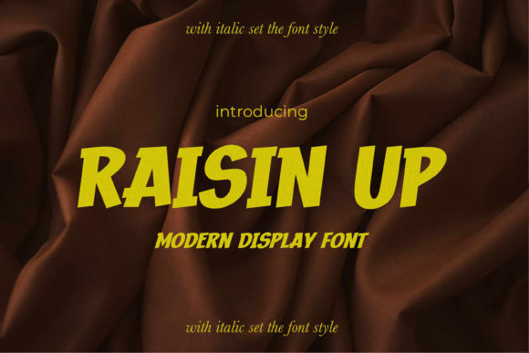 Raisin Up: A Retro Display Typeface for Modern Editorial Design
