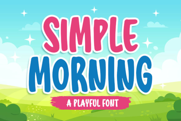 Simple Morning: The Playful Typeface for Friendly Branding Projects