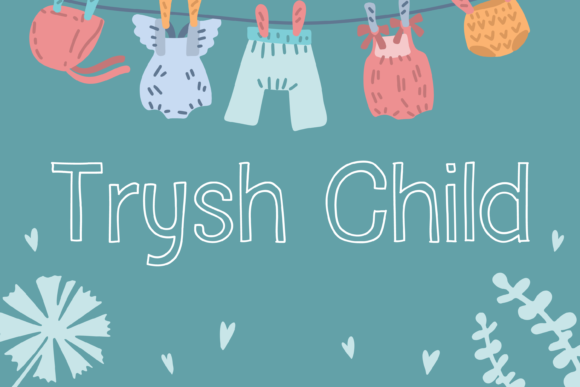 Trysh Child: A Joyful Display Typeface for Modern Editorial Design